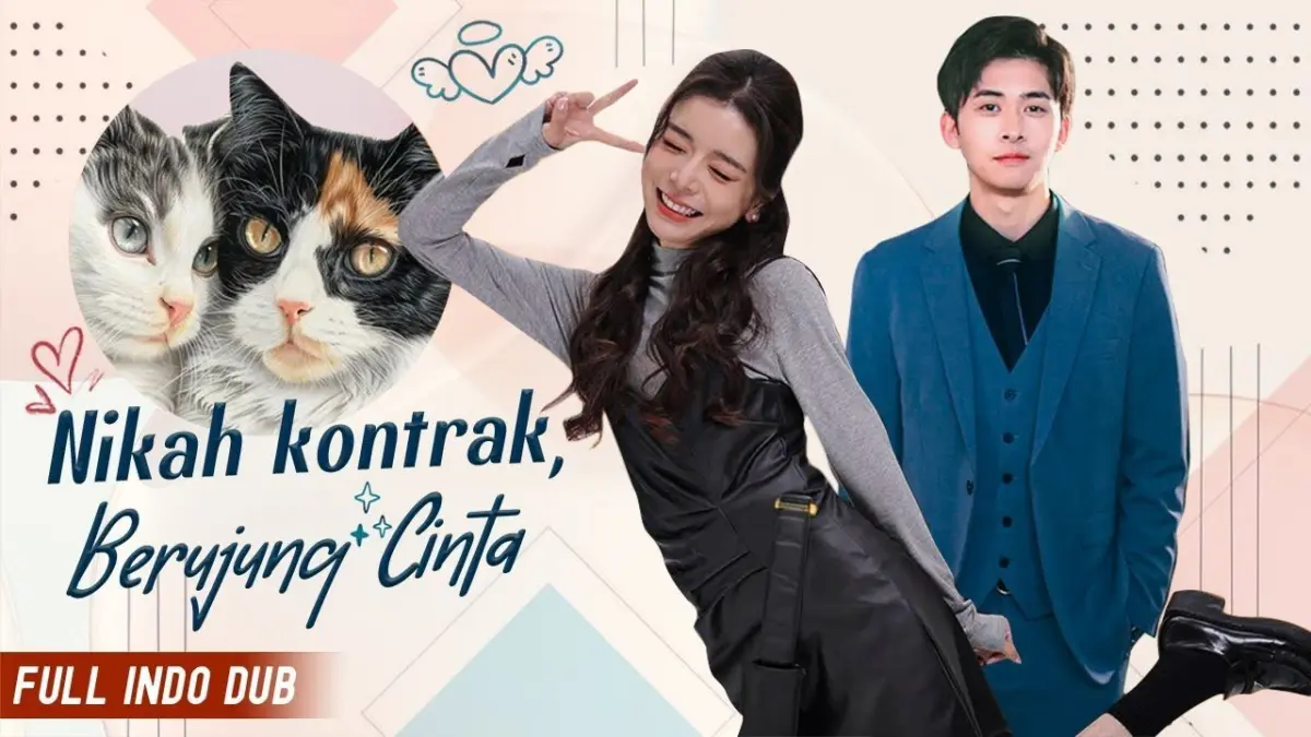 Link Nonton Nikah Kontra Berujung Cinta Drama China Terbaru Full Eps Sub Indo