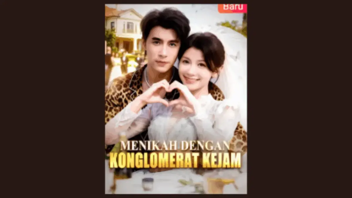 Cek 3 Tempat Nonton Menikah dengan Konglomerat Drama China yang bikin Deg-Degan!