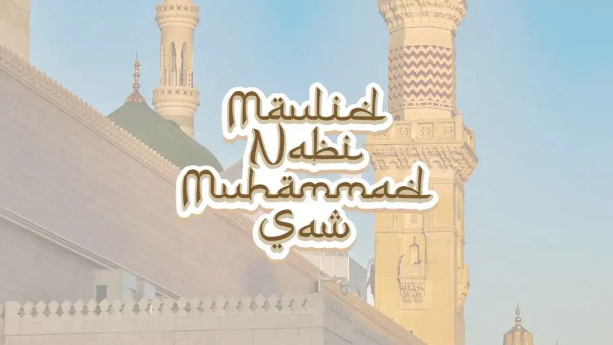 Maulid Nabi Muhammad SAW 2025