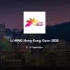 Streaming Hong Kong Open 2025
