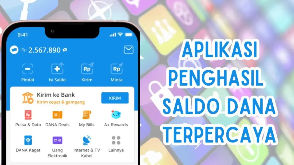 Aplikasi Penghasil Saldo DANA Terpercaya dan Berhasil Panen Cuan!