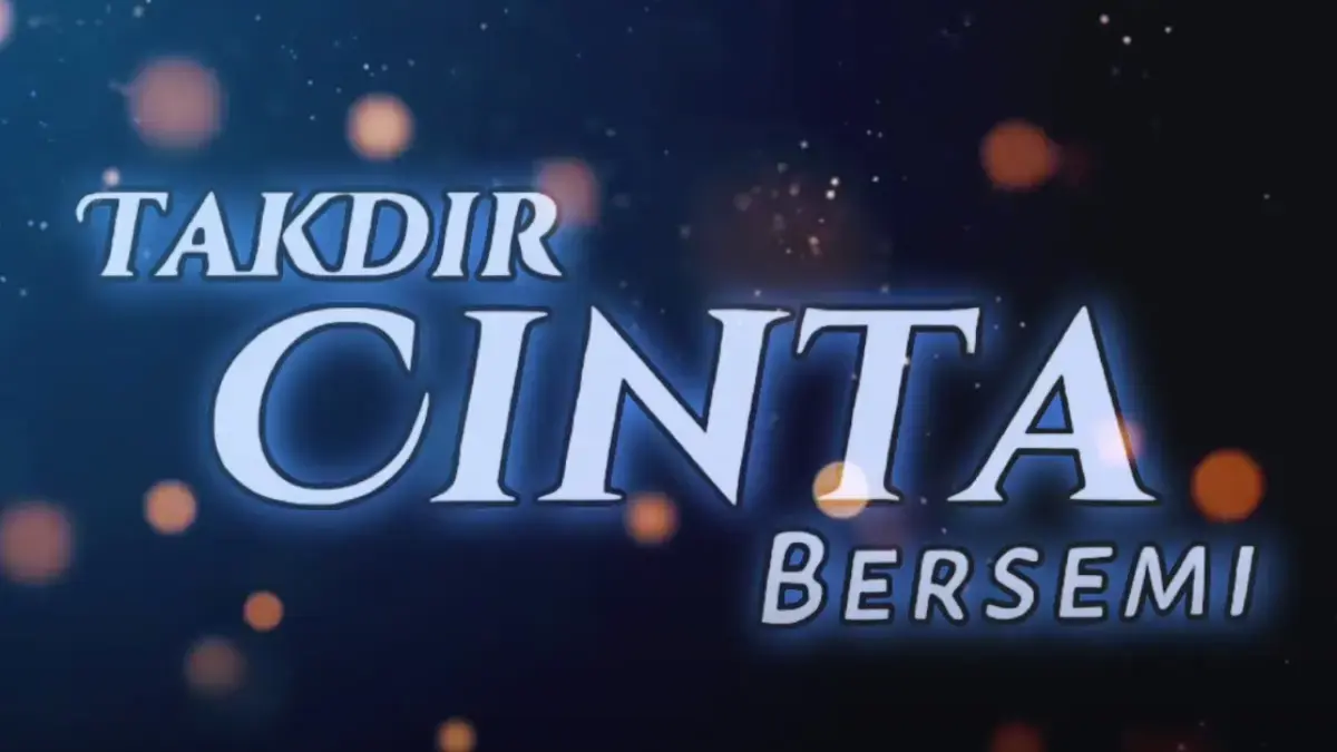 Cara Nonton Drama China Takdir Cinta Bersemi