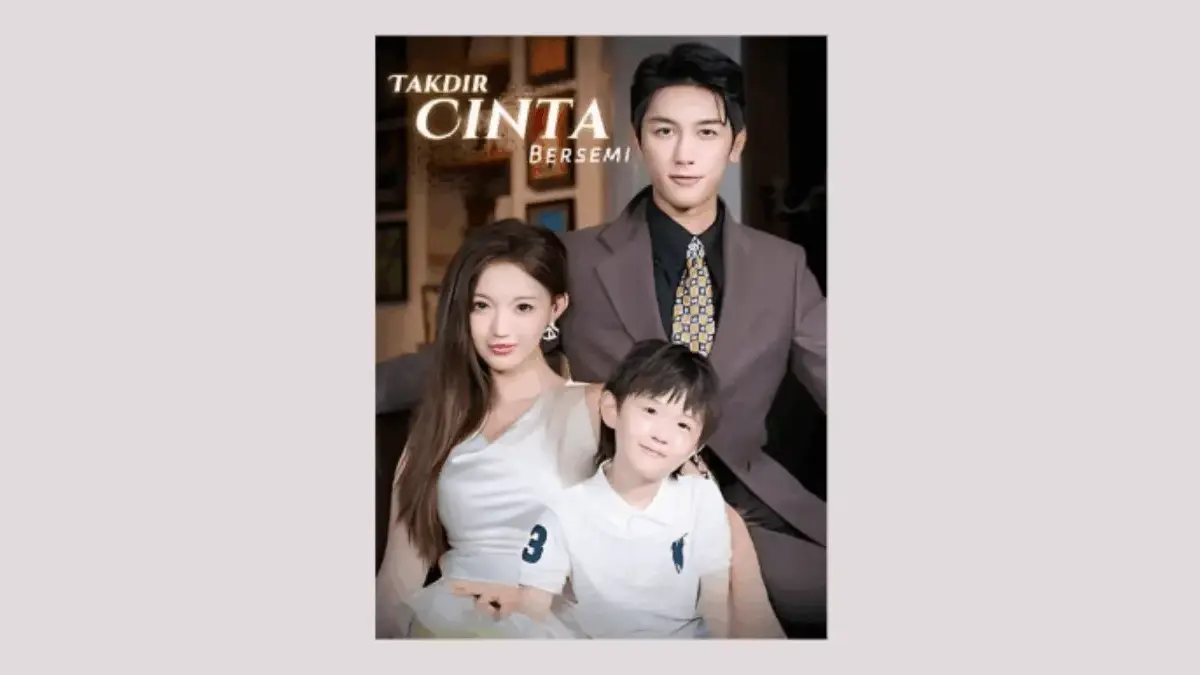 Sinopsis Drama China Takdir Cinta Bersemi, bikin Hati Campur Aduk! Sinopsis Drama China Takdir Cinta Bersemi, bikin Hati Campur Aduk!