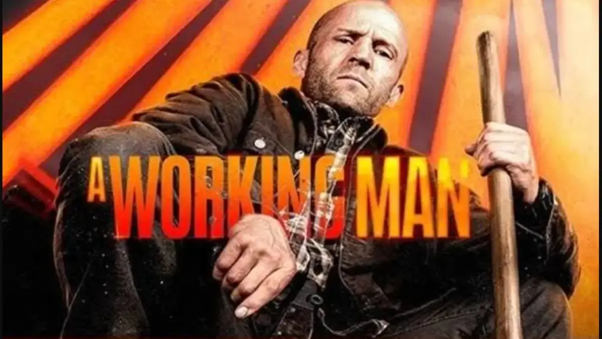 Mengupas Tuntas Sinopsis Film A Working Man, Dari Awal Hingga Akhir