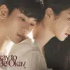 Mengurai Sinopsis Film Its Okay, Drama Korea yang Bikin Penonton Menangis dan Tersenyum