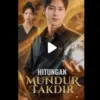 Nonton Hitungan Mundur Takdir Drama China Full Episode 2025