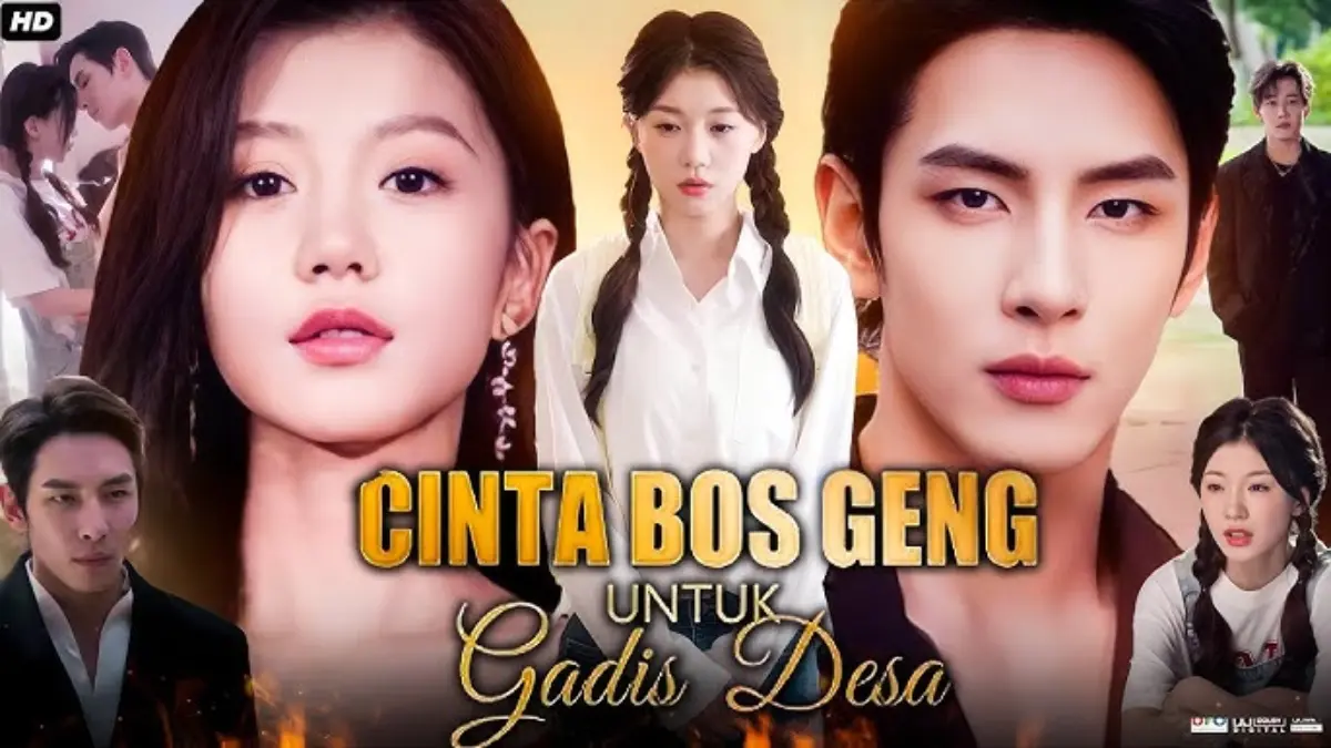 Link Nonton Full Cinta Bos Geng untuk Gadis Desa Drama China