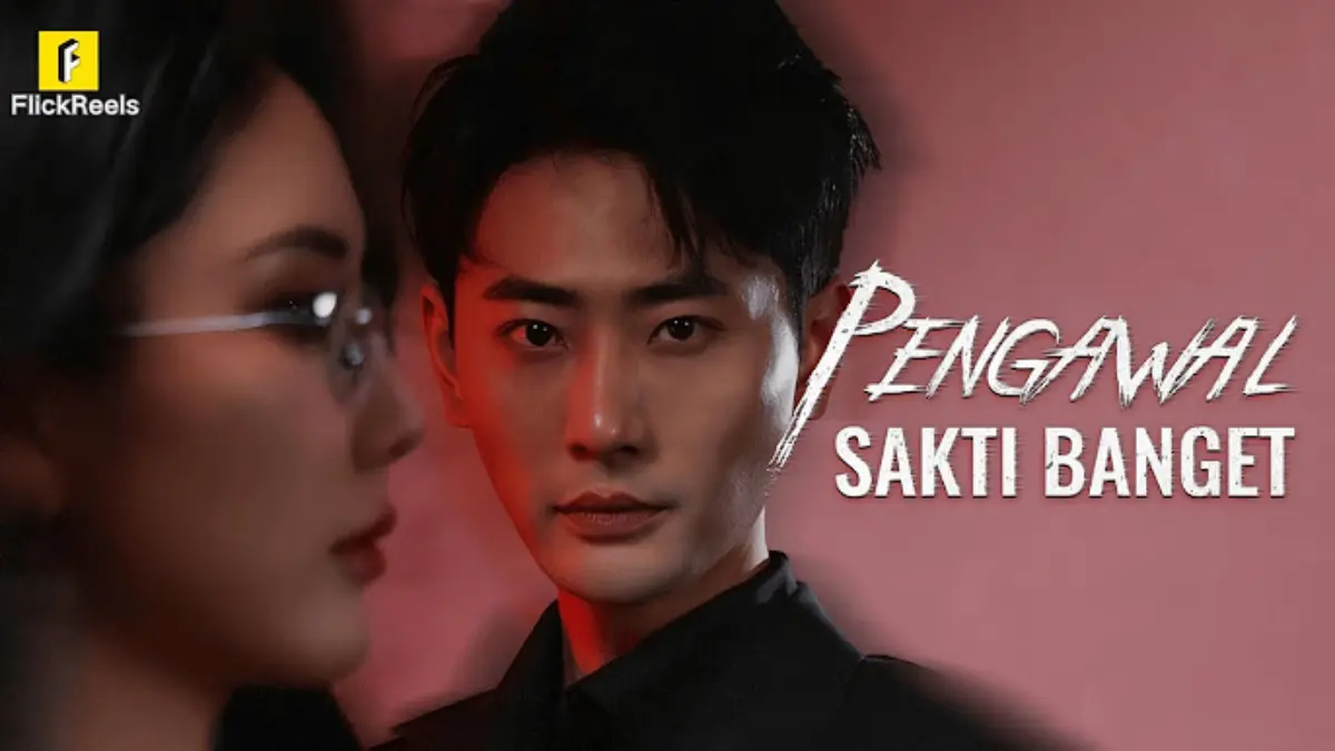LINK Nonton PENGAWAL SAKTI Full Video Kompilasi Drama China Sub Indo Terbaru