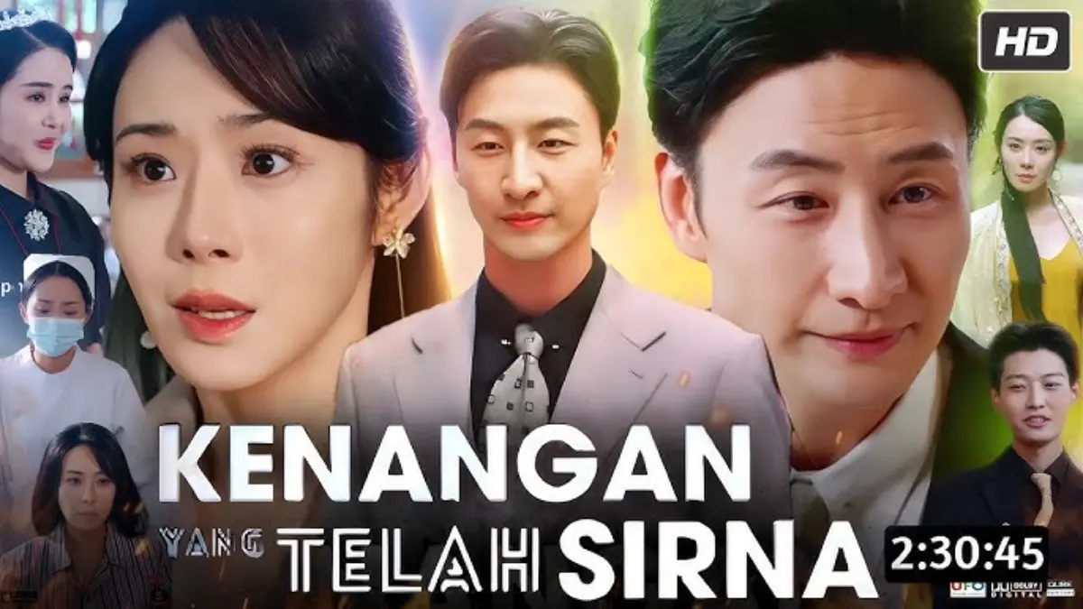 Link Nonton Kenangan yang Telah Sirna Drama China