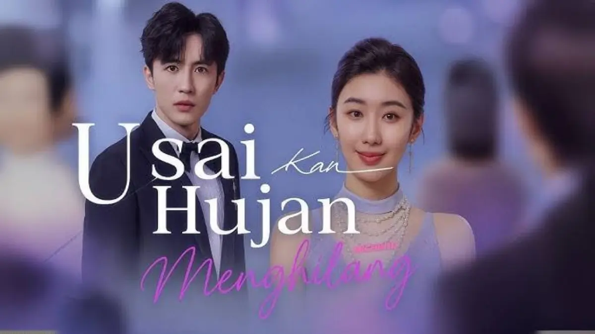 Link Nonton Usai Hujan Kau Menghilang Drama China