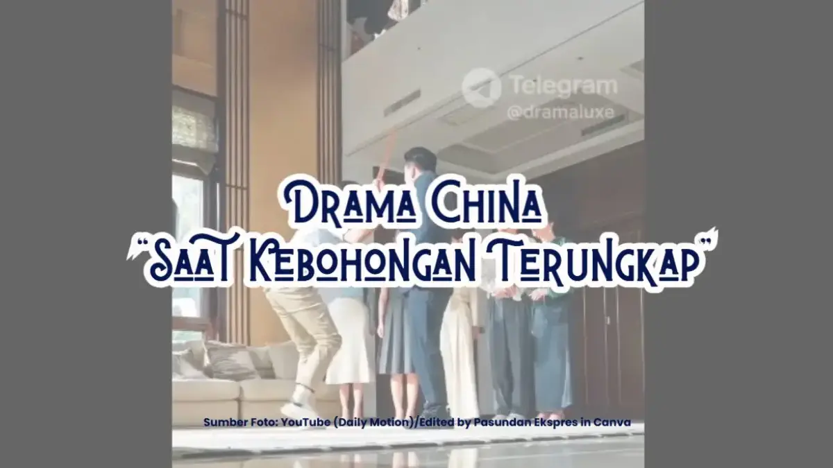 Sinopsis Drama China Saat Kebohongan Terungkap