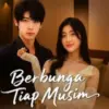 Link Nonton Berbunga Tiap Musim Drama China