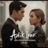 LINK NONTON Drama China Adik Ipar Memanjakanku Full Episode Sub Indo