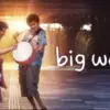 Film Drama China Big World