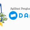 Aplikasi Penghasil Saldo DANA 50 Ribu per Hari