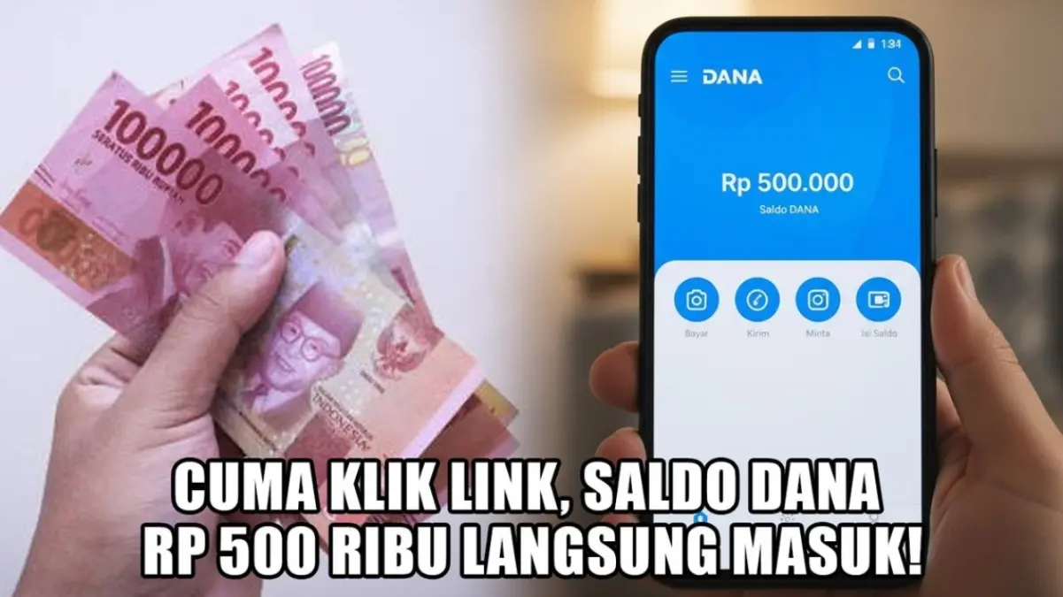 Link DANA Kaget Hari Ini Sebesar Rp500.000