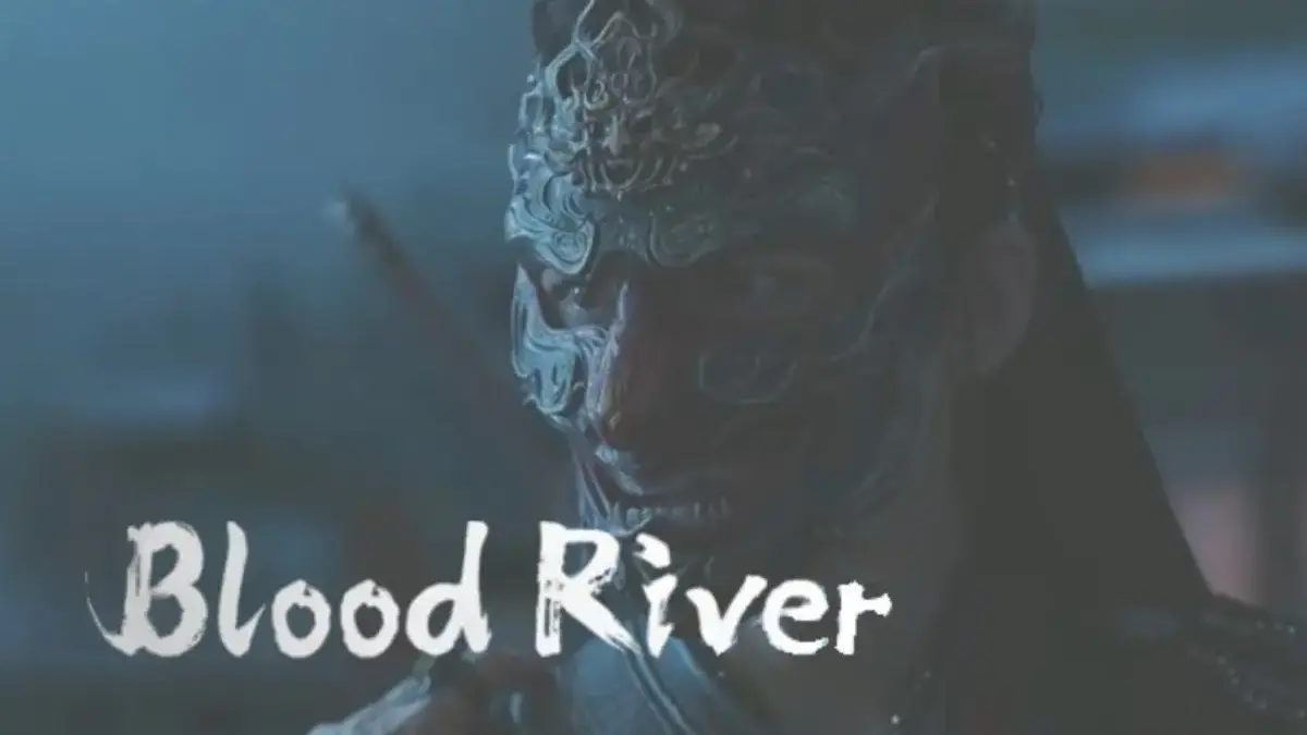 Link Nonton Blood River Drama China