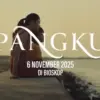 Film Reza Rahadian \"Pangku\" (2025).