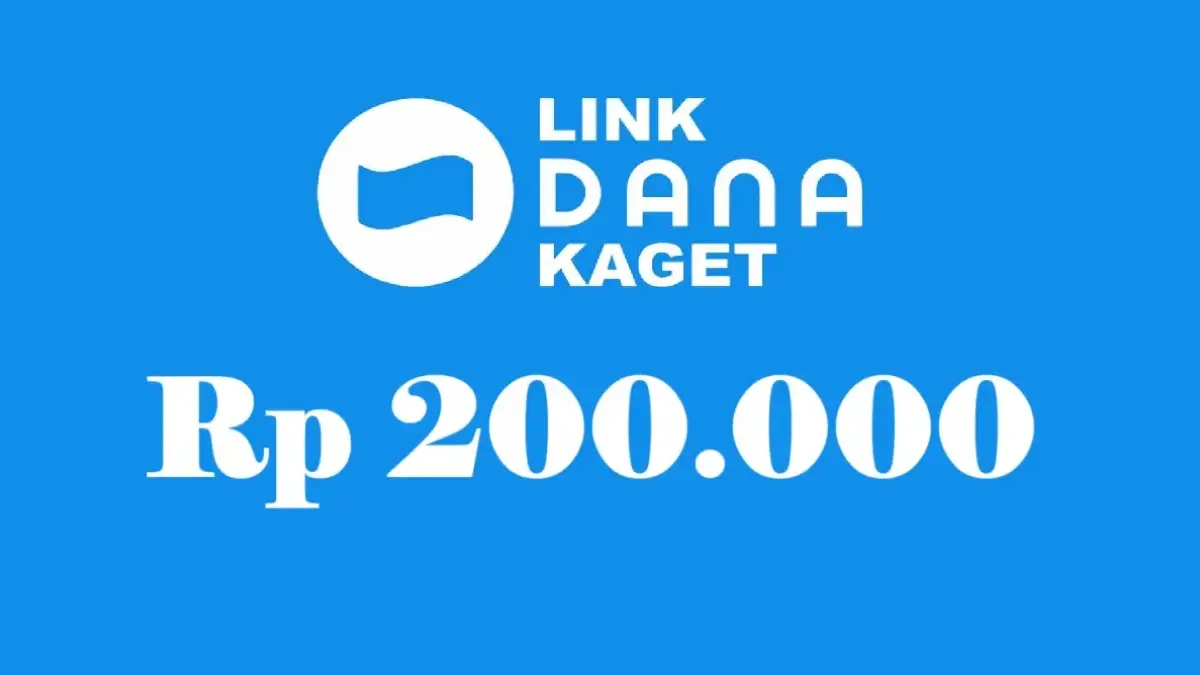 Saldo DANA Kaget Terbaru! Langsung Cek Linknya, Bisa Tambah Isi Dompet Cuy!