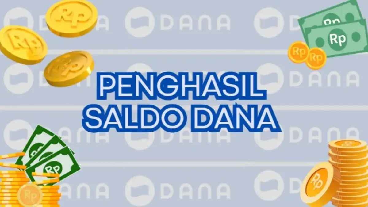 List Penghasil Saldo DANA Gratis Terbaru November 2025, Lumayan Buat Nambahin Uang Jajan! Penghasil Saldo DANA Gratis Terbaru November 2025