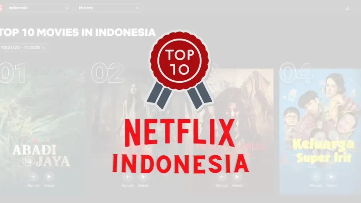 Update Top 10 Netflix Indonesia Terbaru: "Dendam Malam Kelam" Masih Masuk List! Top 10 Netflix Indonesia Terbaru: