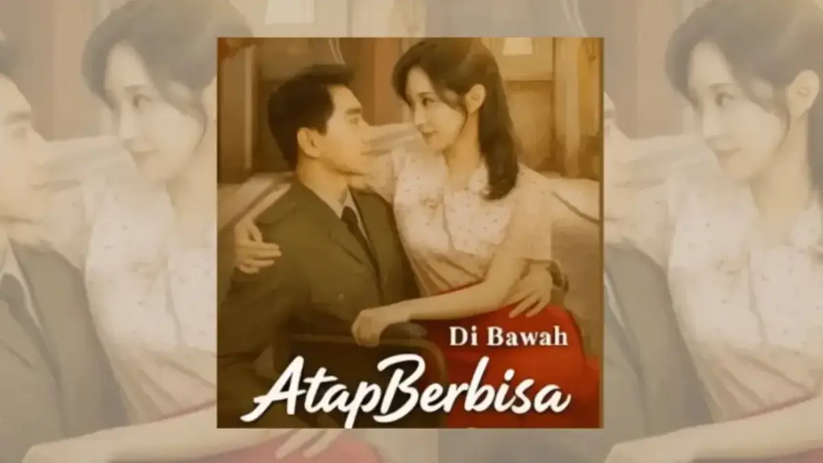 Link Nonton Di Bawah Atap Berbisa Dubbing Indo dan Full Episode Nonton Di Bawah Atap Berbisa