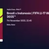 Jadwal Tanding Timnas Indonesia U-17 vs Brazil U-17