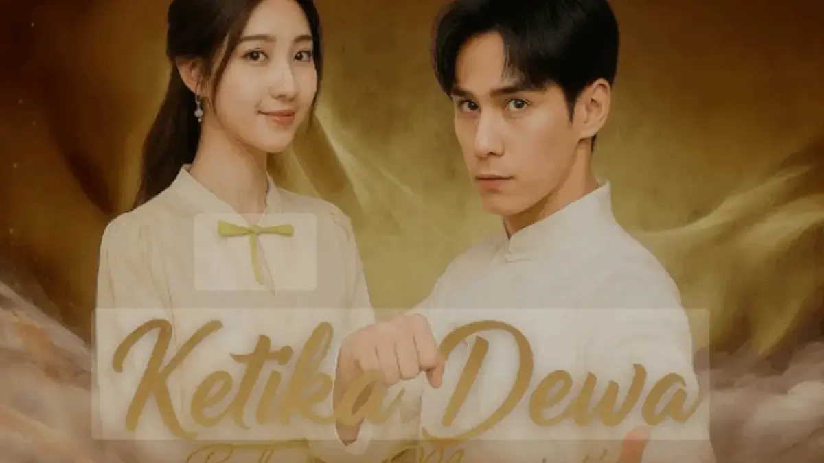 Link Nonton Ketika Dewa Belajar Mencinta Drama China Full Sub Indo