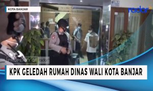 Begini Suasana KPK Geledah Rumah Dinas Wali Kota Banjar