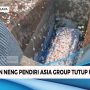 Tjong On Neng Pendiri Asia Group Tutup Usia