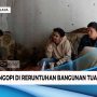 Sensasi Ngopi di Reruntuhan Bangunan Tua