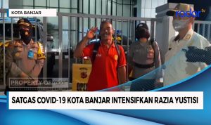 Satgas Covid-19 Kota Banjar Intensifkan Razia Yustisi