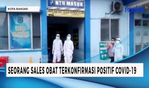 Seorang Sales Obat Terkonfirmasi Positif Covid-19