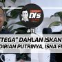 Cara "Tega" Dahlan Iskan Melatih Kemandirian Putrinya, Isna Fitriana