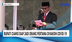 Bupati Ciamis Siap Jadi Orang Pertama Divaksin