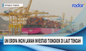 Uni Eropa Ingin Lawan Investasi Tingkok