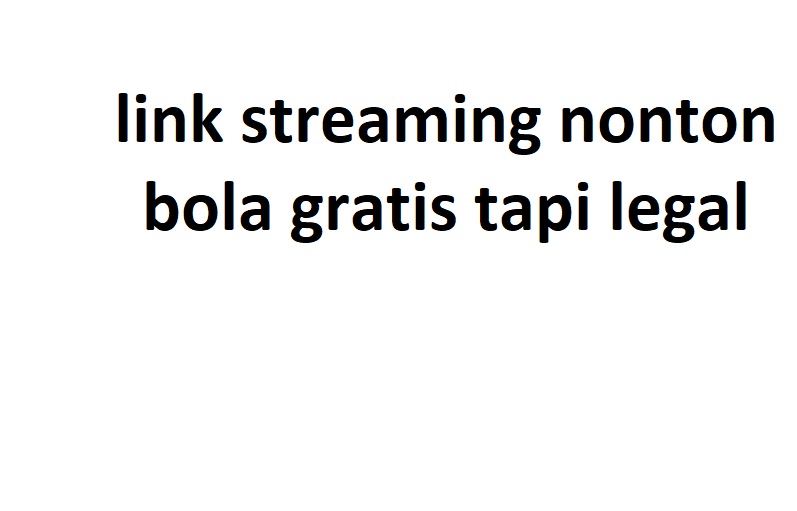 Jauhi Link Streaming Ilegal, Apakah Yalla Shoot dan Koora Live Termasuk?