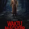 Link - Sinopsis Film Waktu Magrib Nonton Di Indoxxi, Rebahin, Emang Ada? Cek Jadwal Tayang Di Bioskop