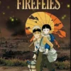 Kisah Perjalanan Grave of the fireflies