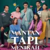 Serial Mantan Tapi Menikah