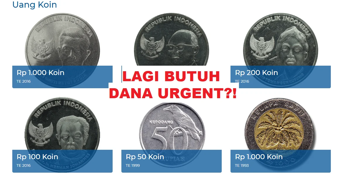 Butuh Dana Urgent? Untung Punya Uang Koin, Laku sampe Rp. 1.000.000 Ribu Perkeping!