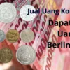 Buktikan Sendiri! Jual Uang Koin Kuno Ini Dapatkan Uang Berlimpah