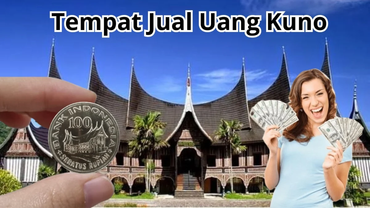 Punya Koin Kuno Rp100 Rumah Gadang? Jual Di 5 Tempat Ini, Dijamin Laku Cepat!