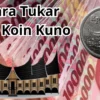 Tanpa Ribet! 3 Cara Tukar Uang Koin Kuno Rp100 Gambar Rumah Gadang Jadi Cuan