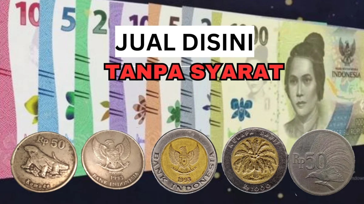 Tanpa Persyaratan! Jual Uang Koin Kuno Disini Mudah dan Cepat