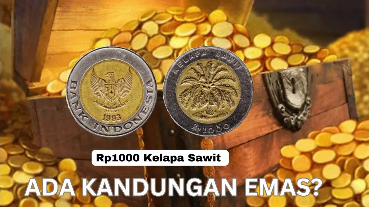 Masih Simpan Uang Koin Kuno 1000 Kelapa Sawit? Katanya Ada Kandungan Emas