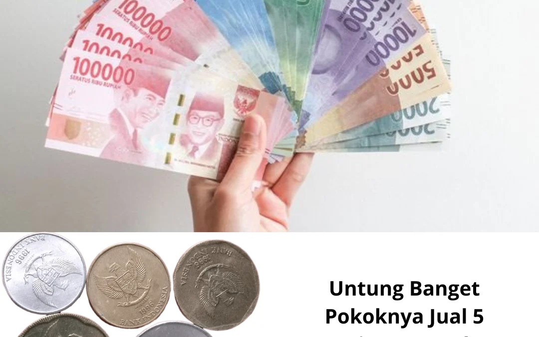 Untung Banget Pokoknya Jual 5 Uang Koin Kuno Sekarang Seharga Rp85 Juta