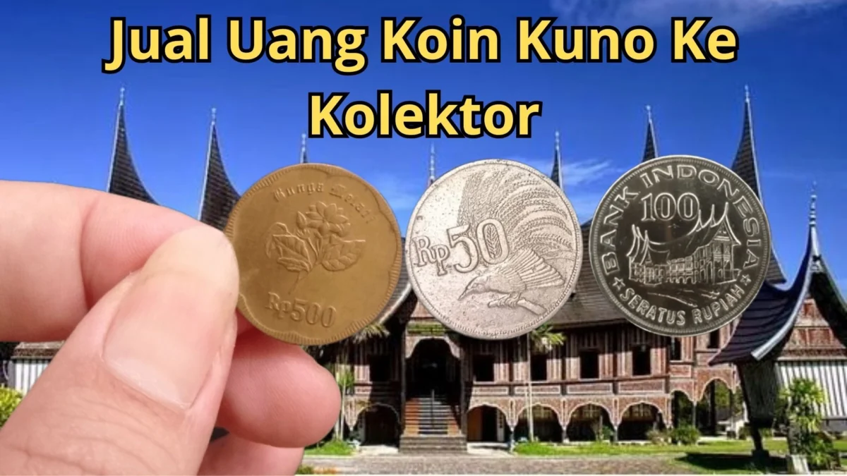 Jual Uang Koin Kuno Ke Nomor Kolektor Ini, Dijamin Untung Gede!