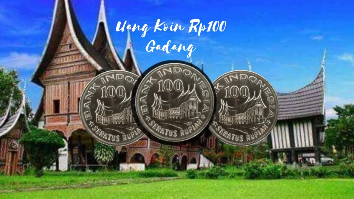 Yuk Buruan Jual! Uang Koin Rp100 Rumah Gadang Laku Rp100 Juta, Simak Pejelasannya