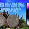 Jual Kesini Saja Jika Anda Punya Uang Koin Kuno Rp100 Rumah Gadang Seharga iPhone 14 Pro Max